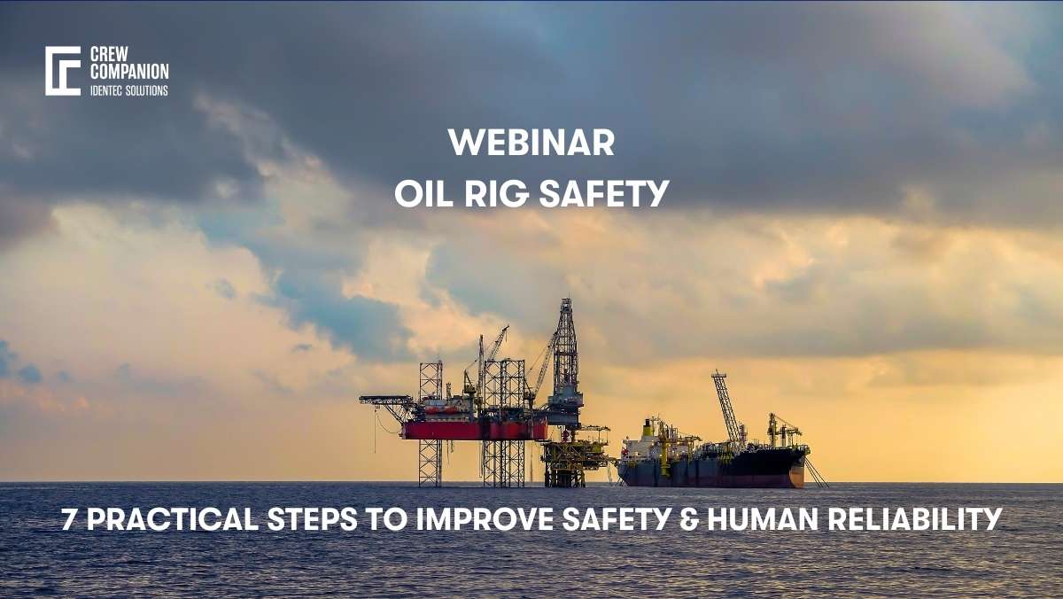 Webinar: Oil Rig Safety - 7 Practical Steps